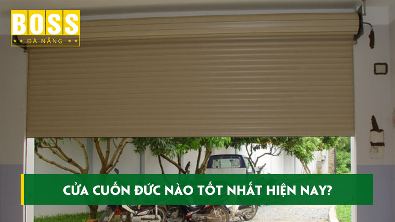 cua-cuon-duc-nao-tot-nhat-hien-nay-dac-diem-cua-tung-loai-bossdoor