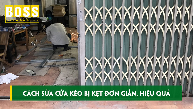 Cach-sua-cua-keo-bi-ket-don-gian-hieu-qua-khong-can-tho-bossdoordanang