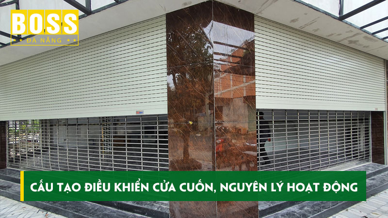 Cau-tao-dieu-khien-cua-cuon-nguyen-ly-hoat-dong-bossdoordanang