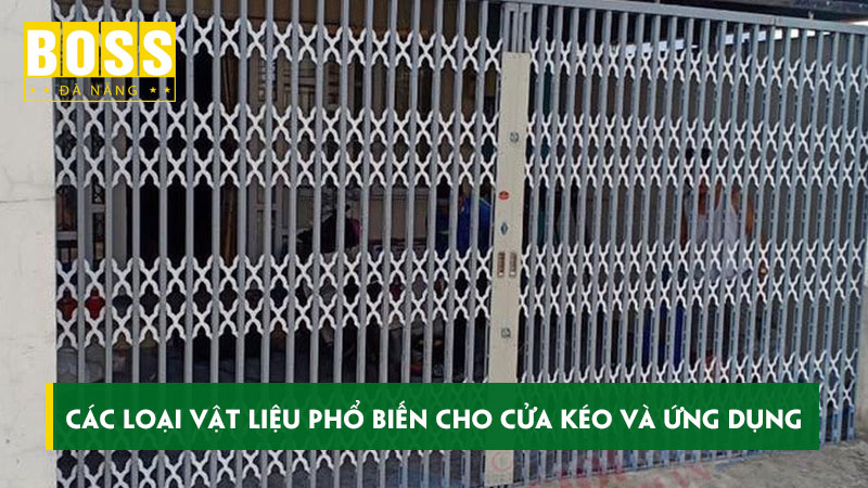 Cac-loai-vat-lieu-pho-bien-cho-cua-keo-va-ung-dung-cua-no-bossdoordanang