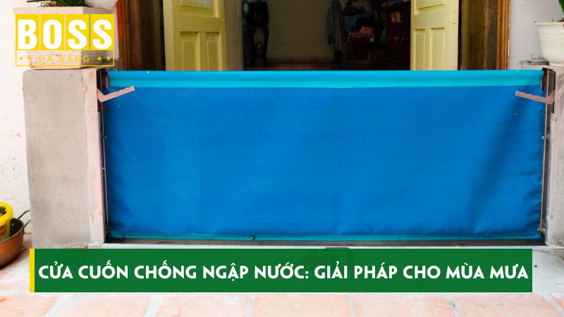 Cua-cuon-chong-ngap-nuoc-giai-phap-toi-uu-cho-mua-mua-bossdoordanang