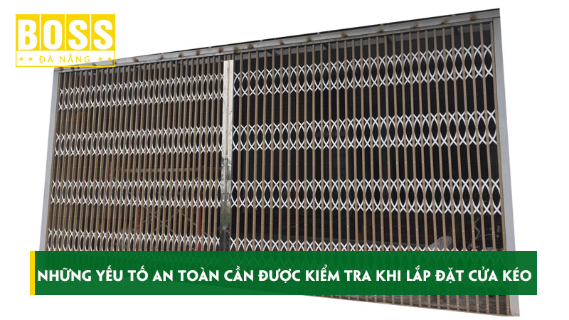 Cua-keo-va-nhung-yeu-to-an-toan-can-duoc-kiem-tra-khi-lap-dat-bossdoordanang