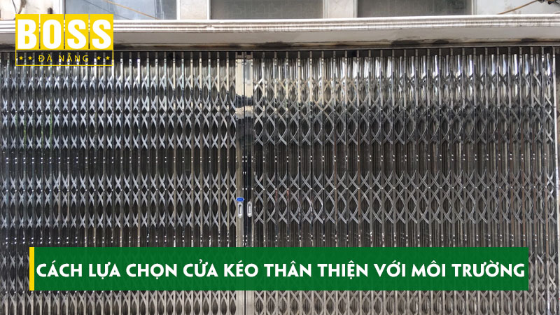 Cach-lua-chon-cua-keo-than-thien-voi-moi-truong-bossdoordanang