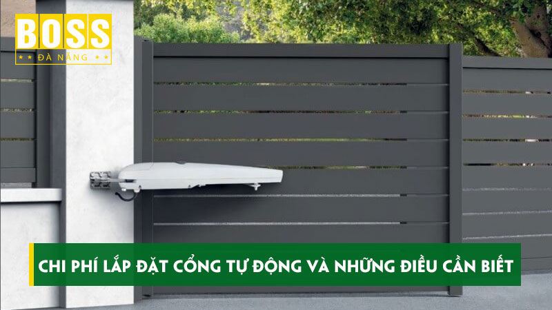 Chi-phi-lap-dat-cong-tu-dong-va-nhung-dieu-can-biet-bossdoordanang