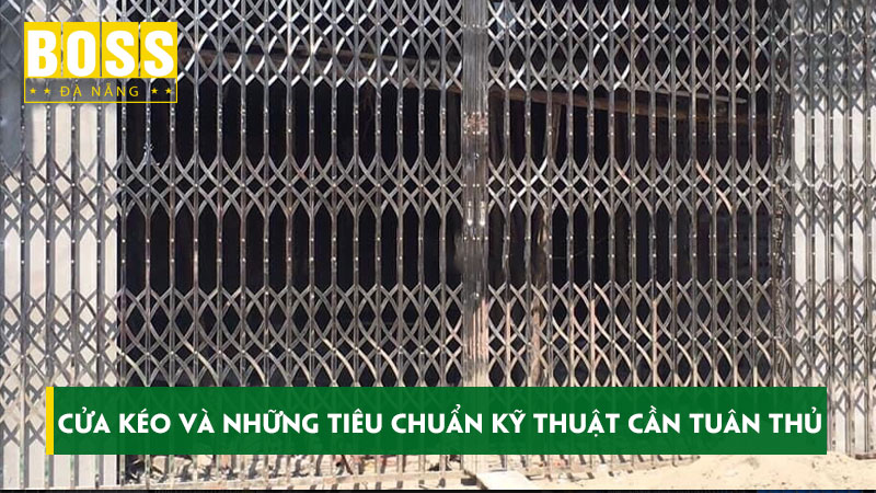 Cua-keo-va-nhung-tieu-chuan-ky-thuat-can-tuan-thu-bossdoordanang