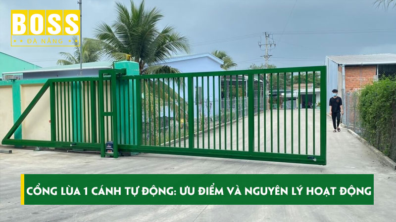 Cong-lua-1-canh-tu-dong-uu-diem-va-nguyen-ly-hoat-dong-bossdoordanang
