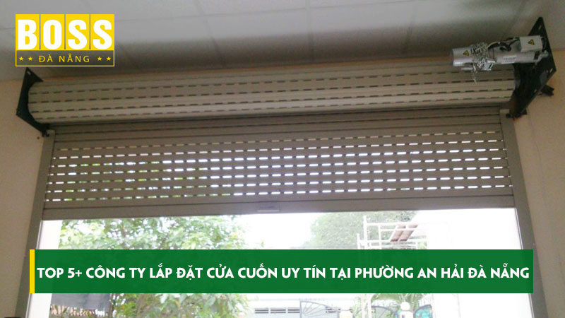 Top-5-cong-ty-lap-dat-cua-cuon-uy-tin-tai-phuong-an-hai-da-nang-bossdoordanang