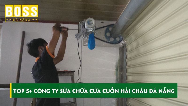 Top-5-cong-ty-sua-chua-cua-cuon-hai-chau-da-nang-bossdoordanang