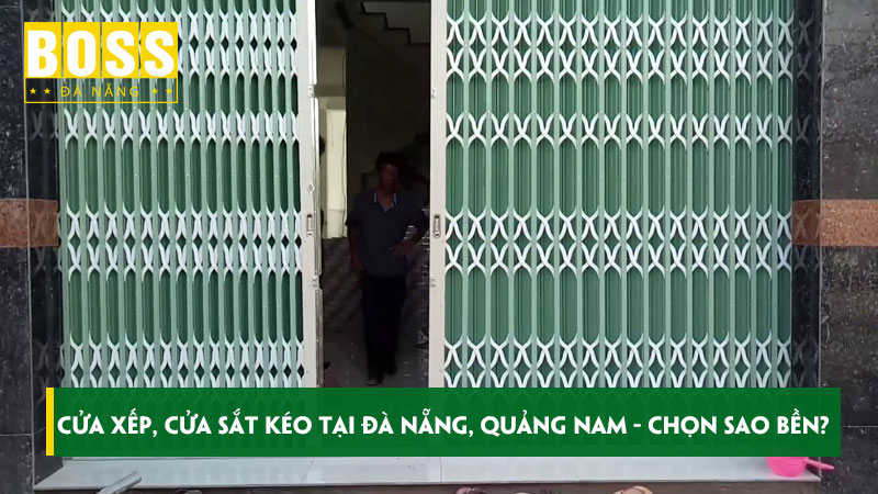Cua-xep-cua-sat-keo-tai-da-nang-quang-nam-chon-sao-ben-bossdoordanang